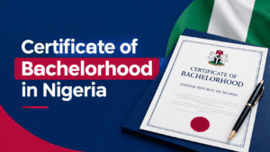 Certificate of bachelorhood in Nigeria featured image