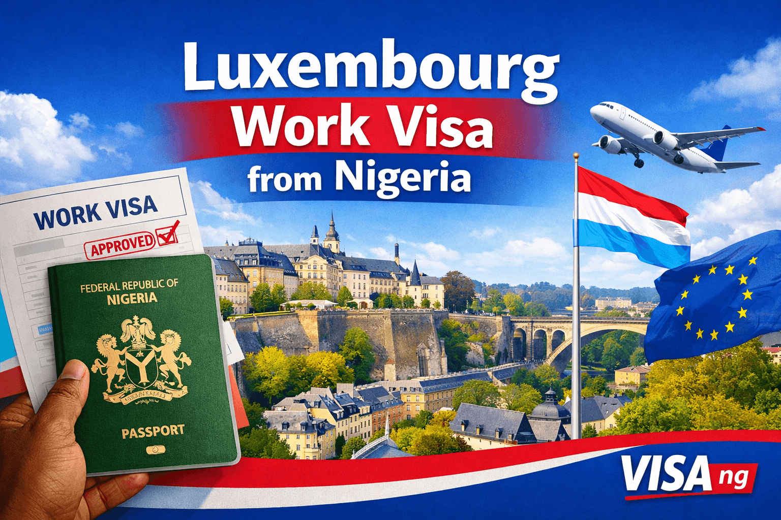 Luxembourg work visa from Nigeria article featured image