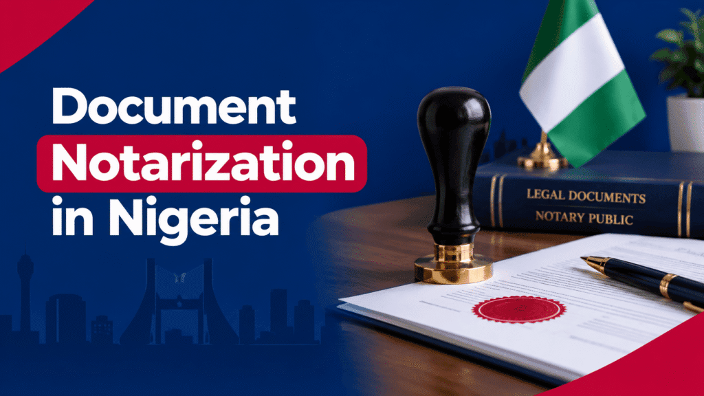 Document Notarization in Nigeria featured image