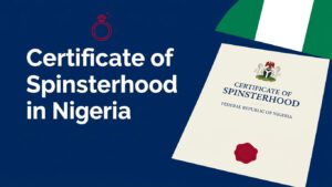certificate of spinsterhood in Nigeria featured image